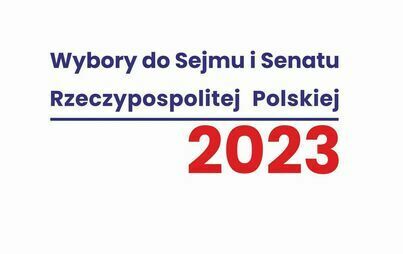 Plansza z tekstem Wybory do Sejmu i Senatu Rzeczpospolitej Polskiej 2023