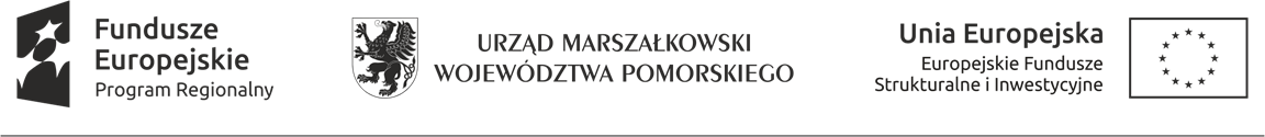 logotypy: Fundusze Europejskie Program Regionalny, Urząd Marszałkowski Województwa Pomorskiego, Unia Europejska Europejskie Fundusze Strukturalne i Inwestycyjne