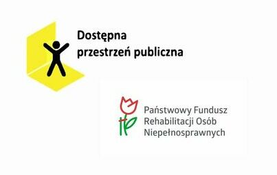Logo dostępna przestrzeń publiczna i Państwowy Fundusz Rehabilitacji Osób Niepełnosprawnych